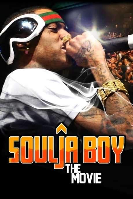 Soulja Boy: The Movie
